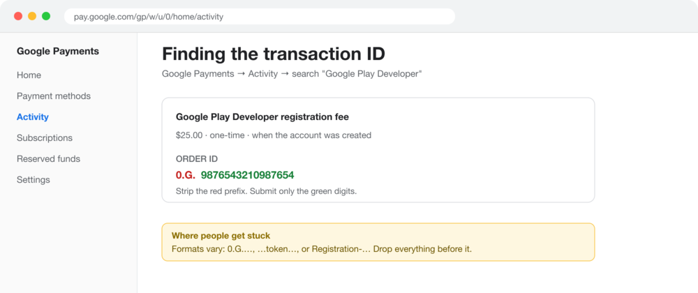 Google Payments activity entry for the Google Play Developer registration fee, showing which part of the order ID to remove