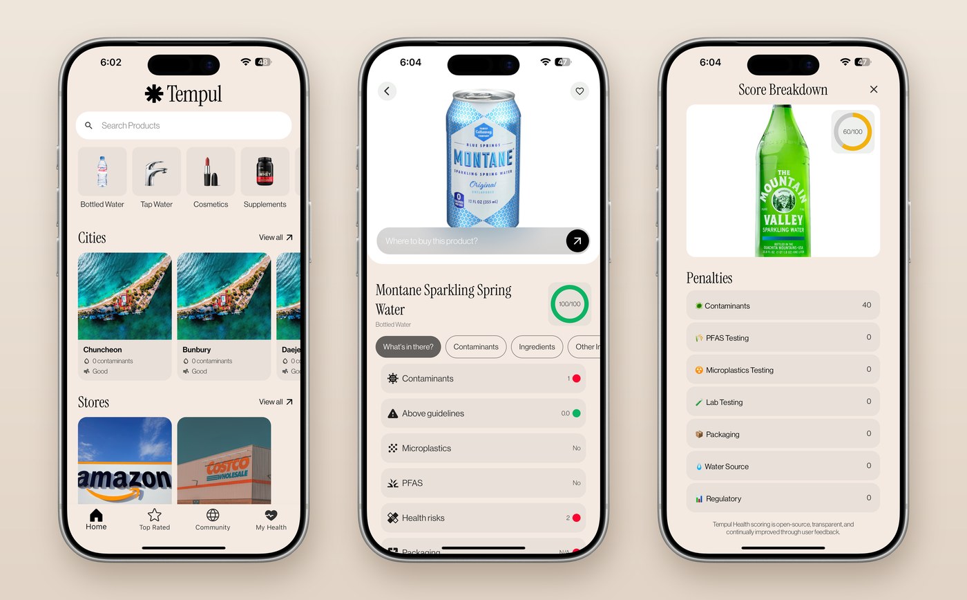 Three Tempul Health screens on iPhone: the home screen with product categories, city tap-water cards and stores, a bottled water product page scoring 100 out of 100 with contaminants, guidelines, microplastics, PFAS and health-risk rows, and a score breakdown listing the penalties behind a 60 out of 100 score